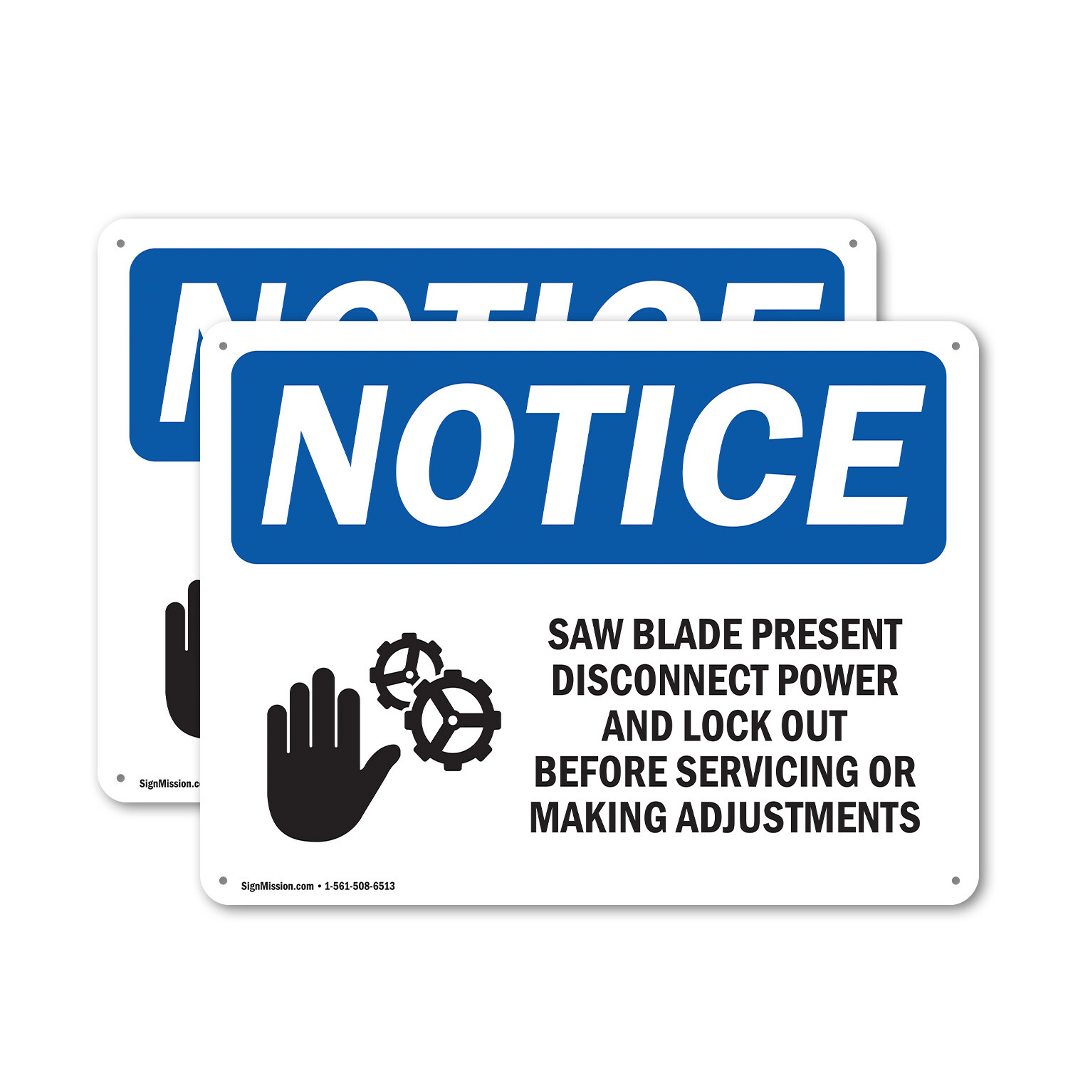 (2 Pack) Saw Blade Present Disconnect OSHA Notice Sign Decal Metal Plastic
