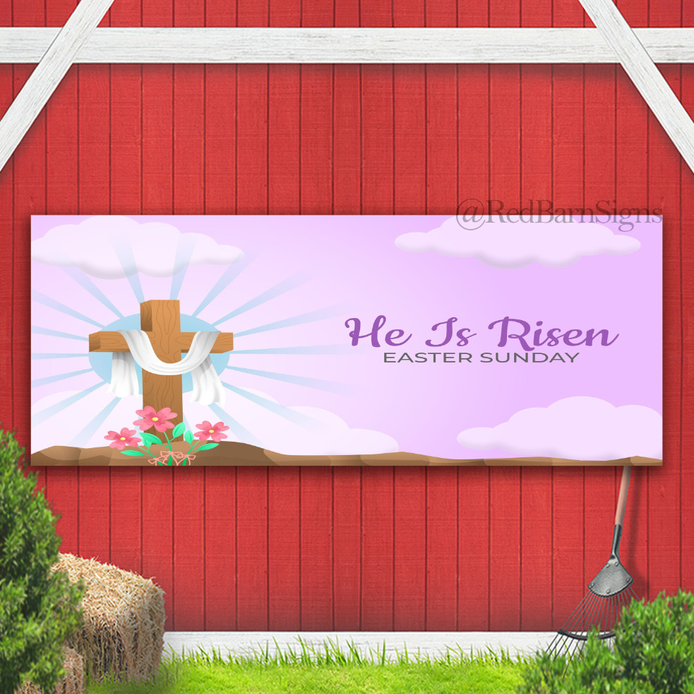 He Is Risen Easter Sunday Indoor Holy Week Palm Sunday Banner sign with grommets