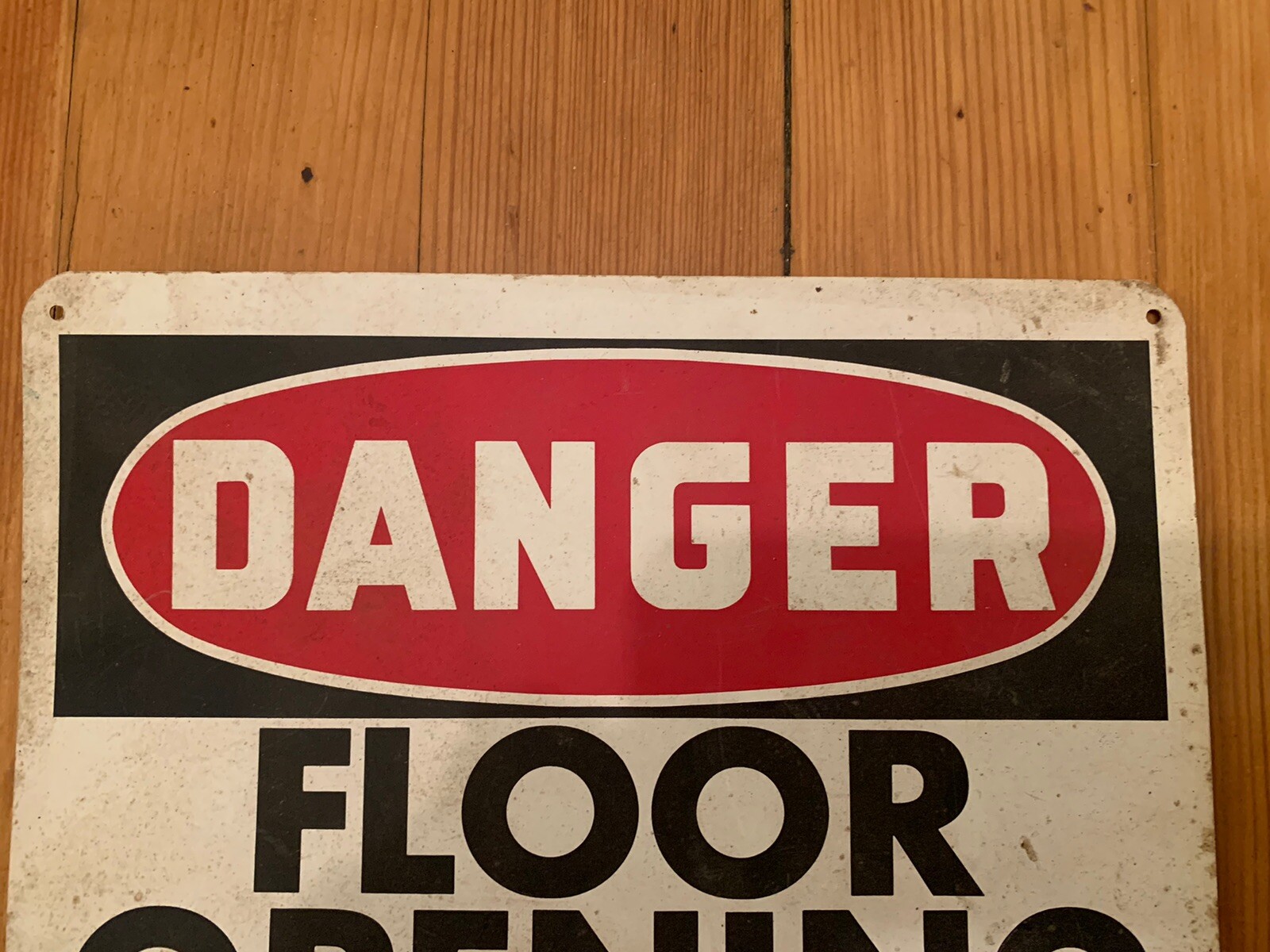 HEAVY DUTY THIN PLASTIC WARNING SIGN DANGER FLOOR OPENING 1972 VINTAGE MAN CAVE