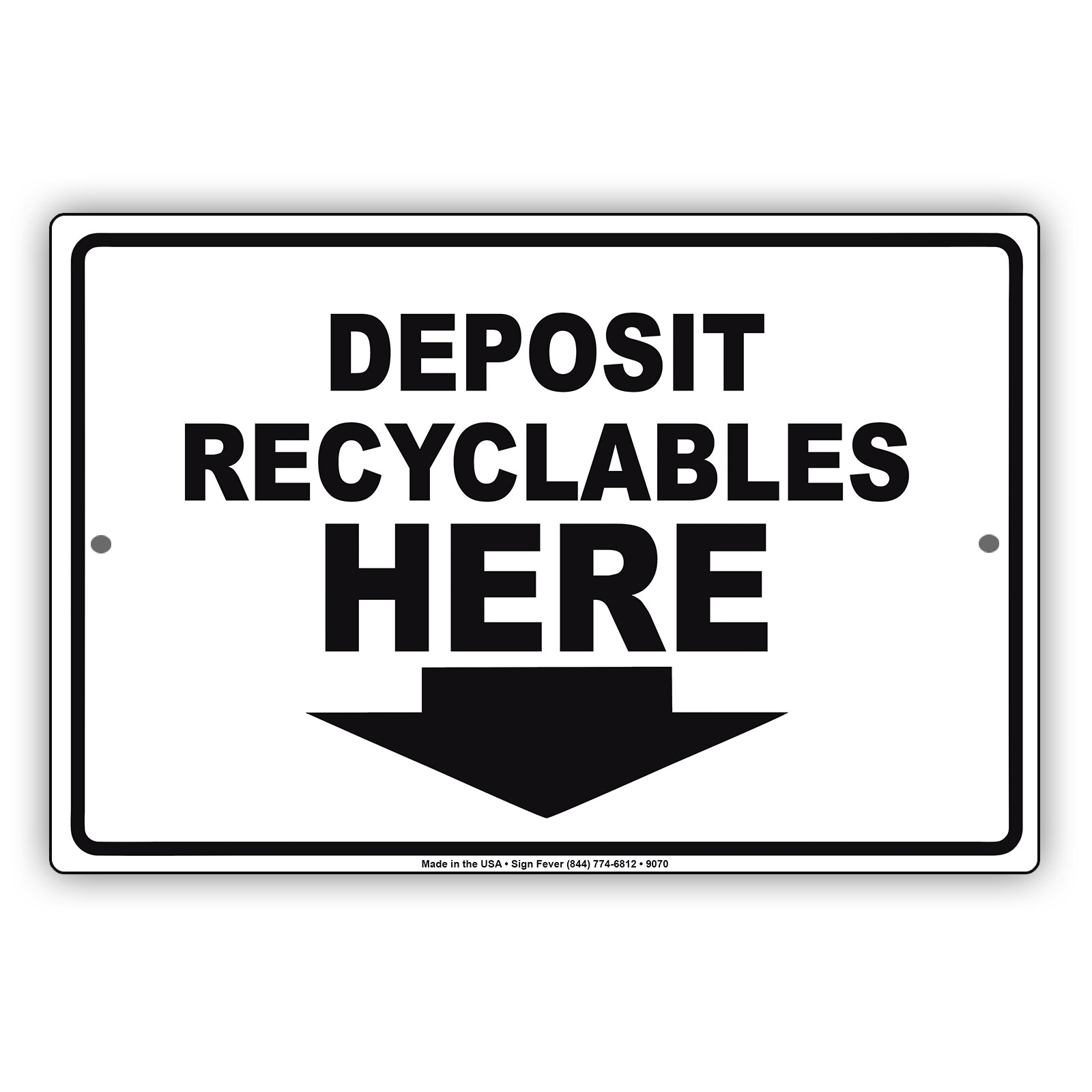 Deposit Recyclables Here Cans Paper Wall Art Decor Novelty Aluminum Metal Sign