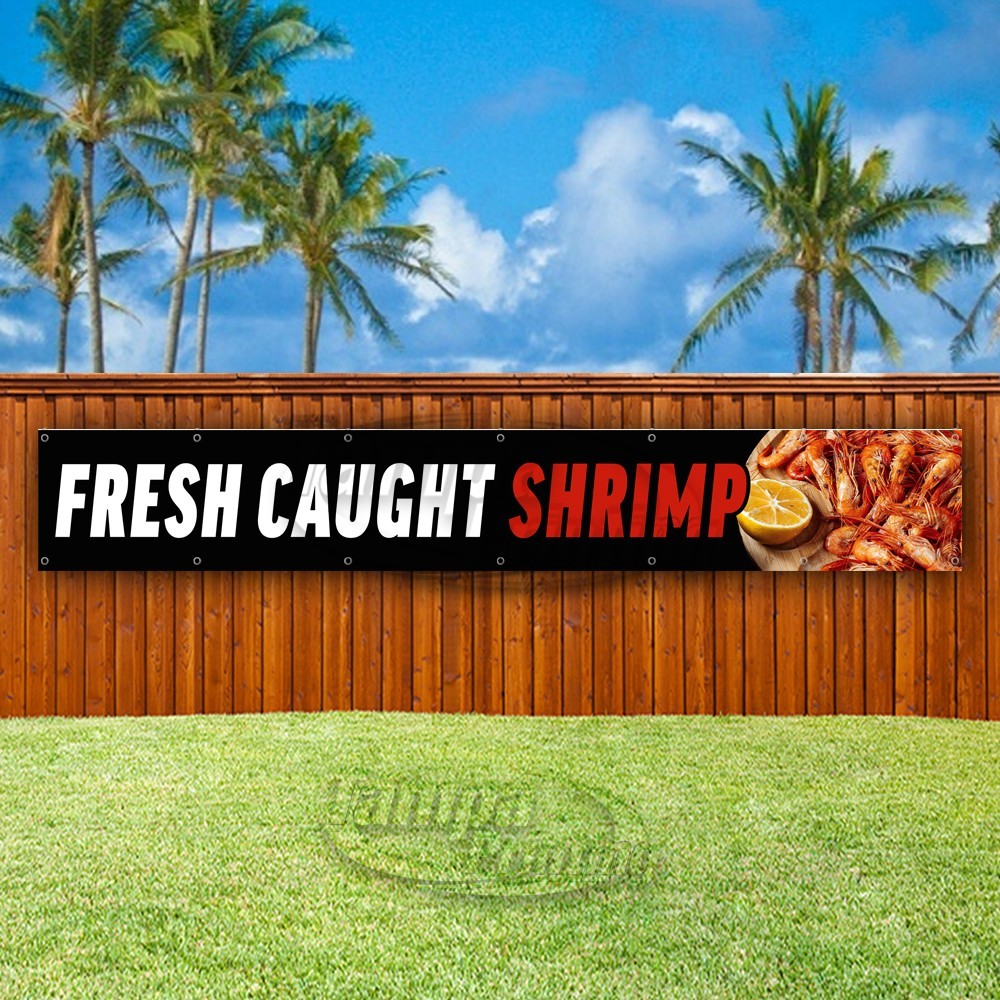 FRESH CAUGHT SHRIMP Advertising Seafood Vinyl Banner Flag Sign USA XL01980