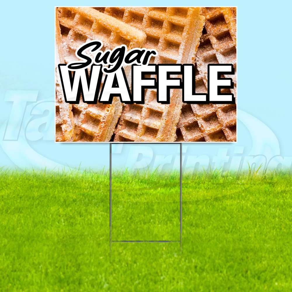SUGAR WAFFLE 18×24 Yard Sign Breakfast Plastic Corrugated WITH STAKE USA YS08067