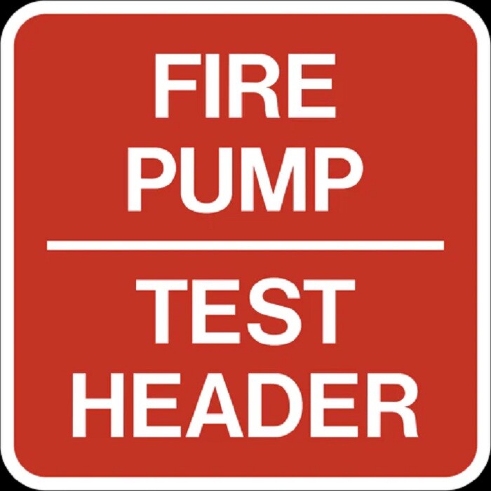 FIRE Pump Test Header Sign (Reflective, RUST Free- Aluminum)-REF24-1027