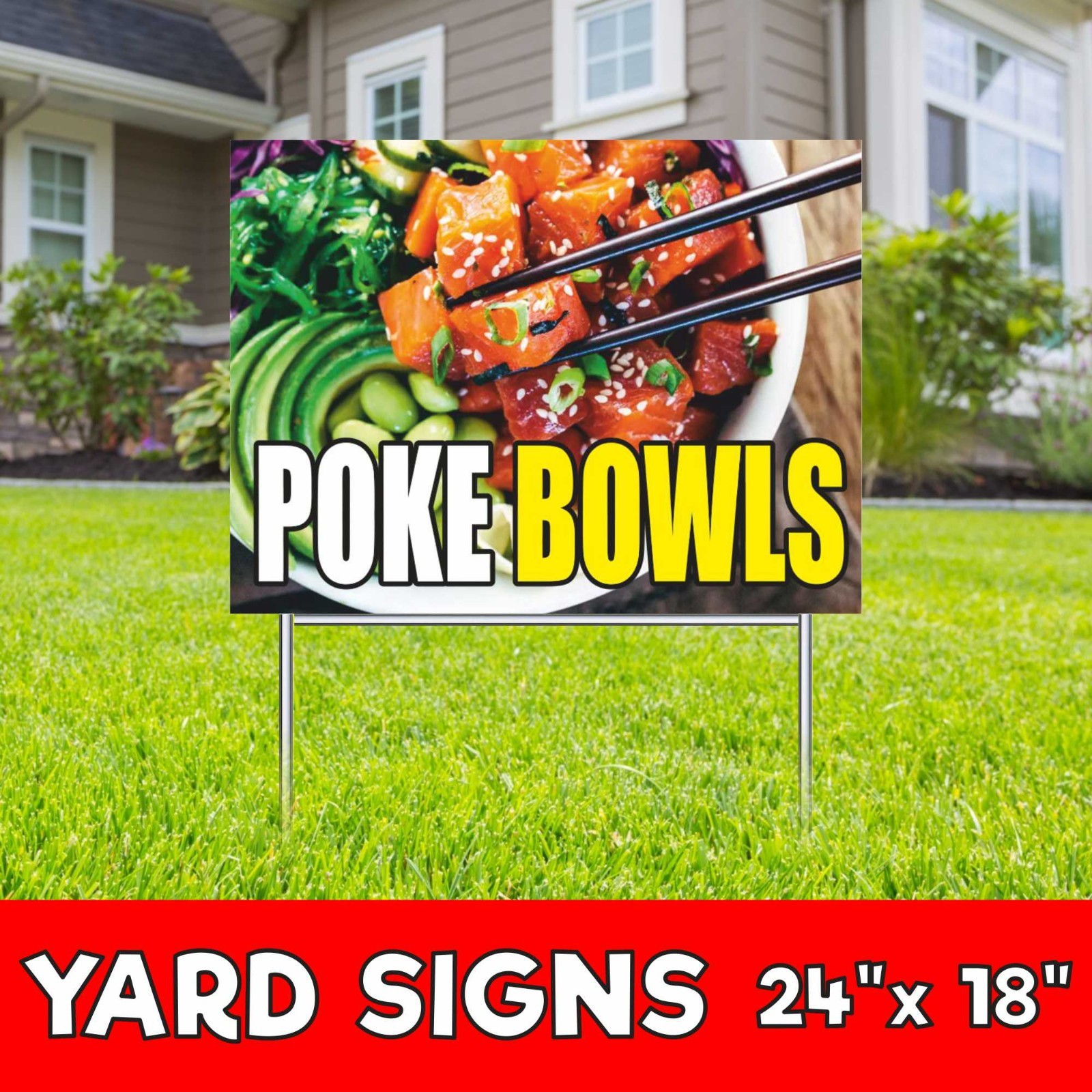 POKE BOWLS Yard Sign Corrugate Plastic with H-Stakes food restaurant buffet