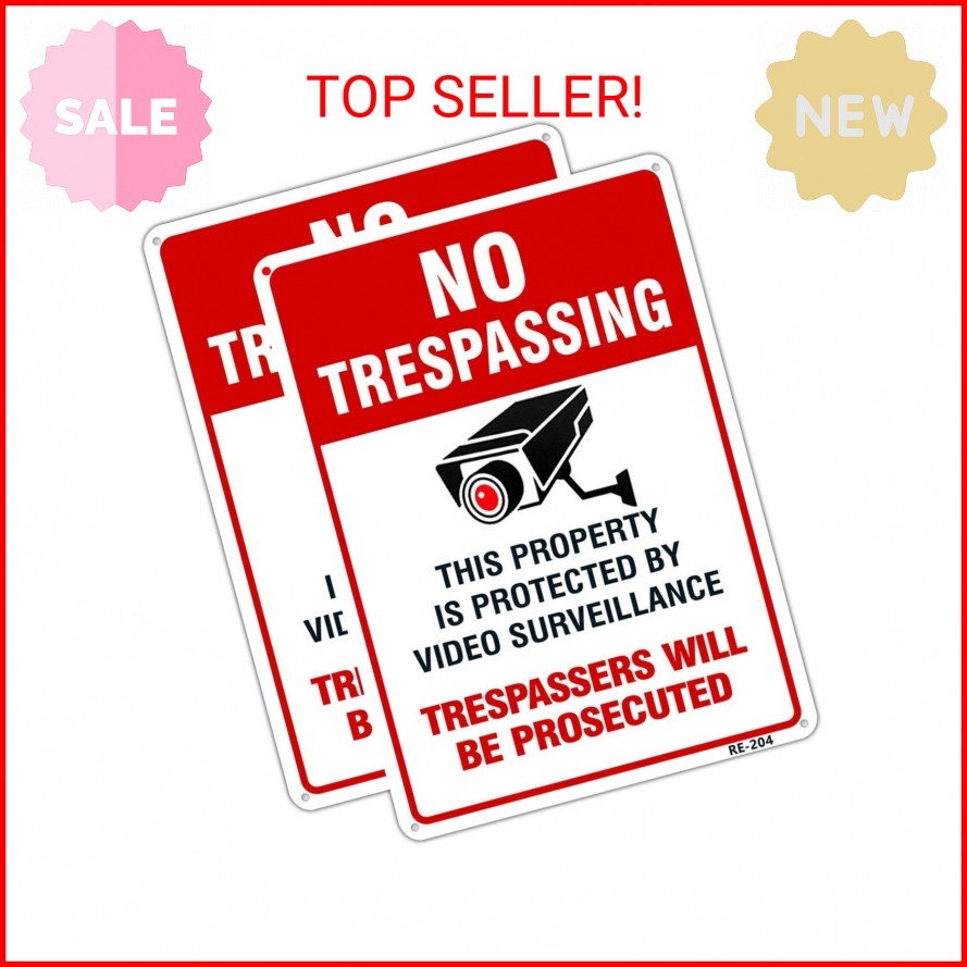 No Trespassing Video Surveillance Sign Outdoor Matel Aluminum 10×14 Inch UV Ink