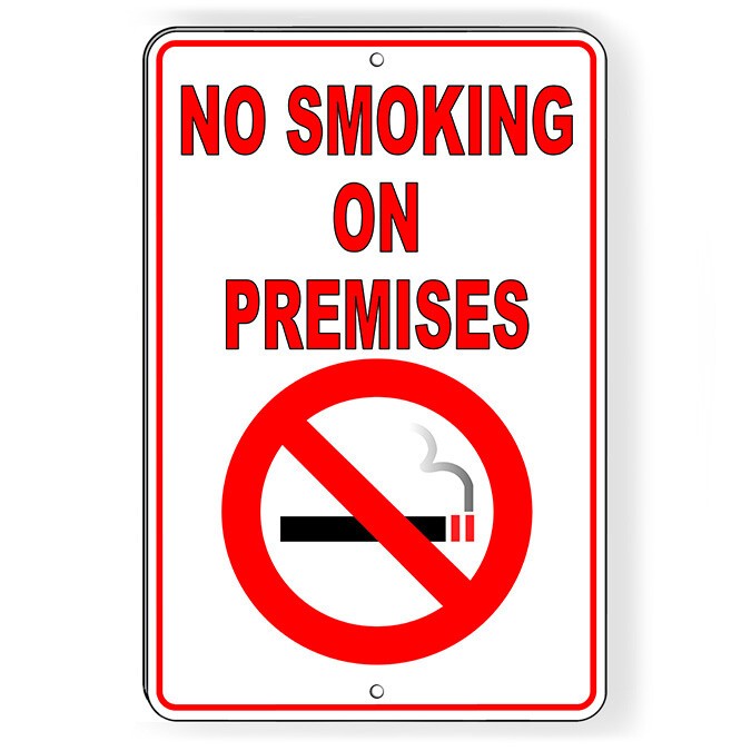 No Smoking On Premises Metal Sign Or Decal area vaping warning SNS005