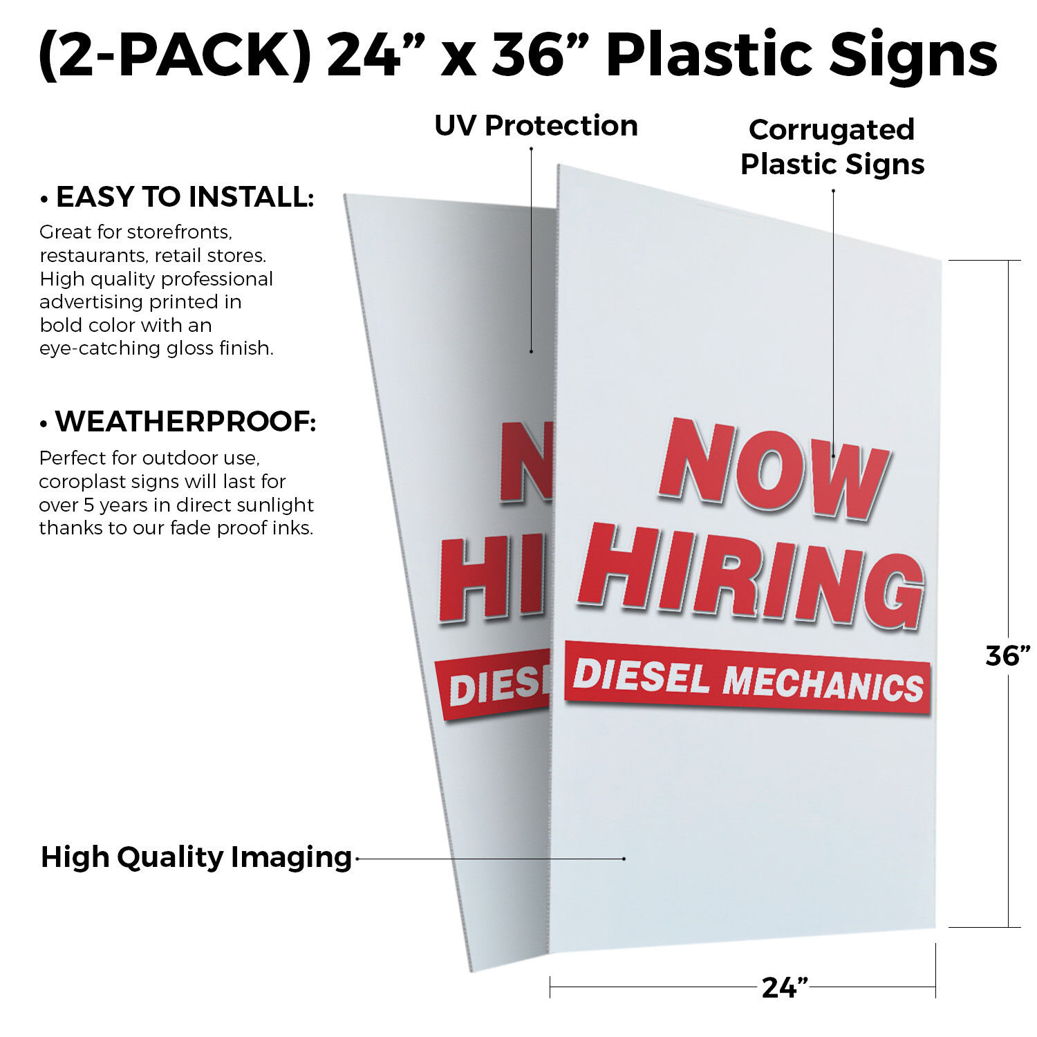 Now Hiring Diesel Mechanics 24″ x 36″ 2 Pack Of Store Sign Plastic Or Decal