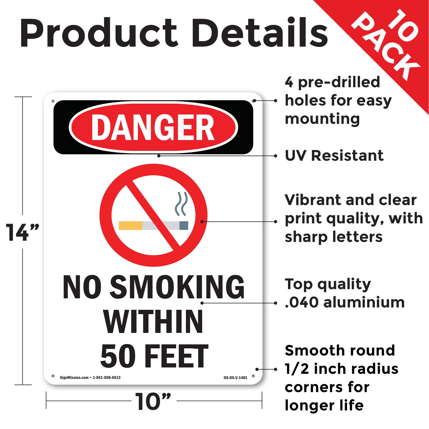 No Smoking Within 50 Feet OSHA Danger Sign Metal Plastic Or Decal – 5 or 10 Pack