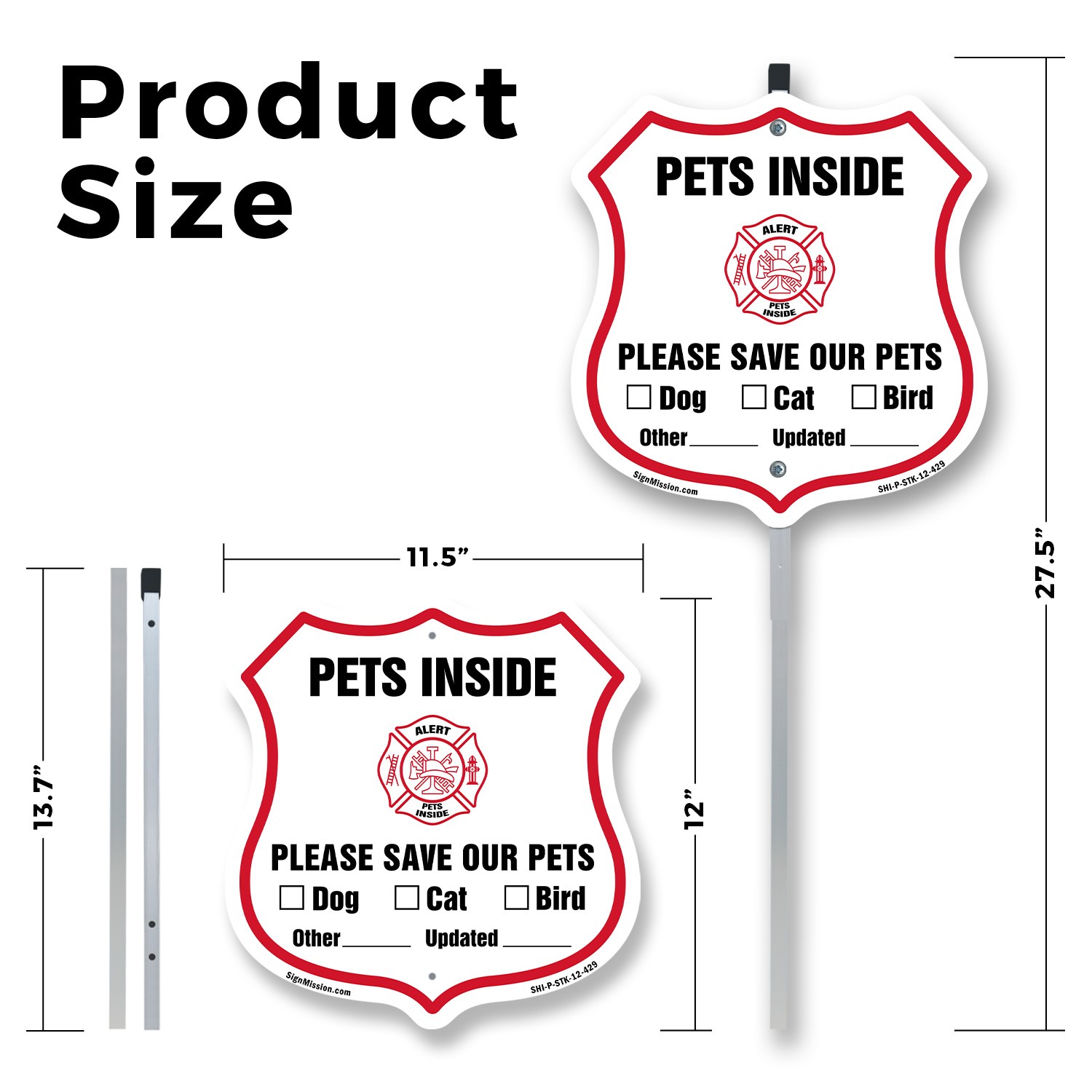 Pets Inside Shield Sign Alert Please Save Our Pets Shield Shaped Sign With Stake