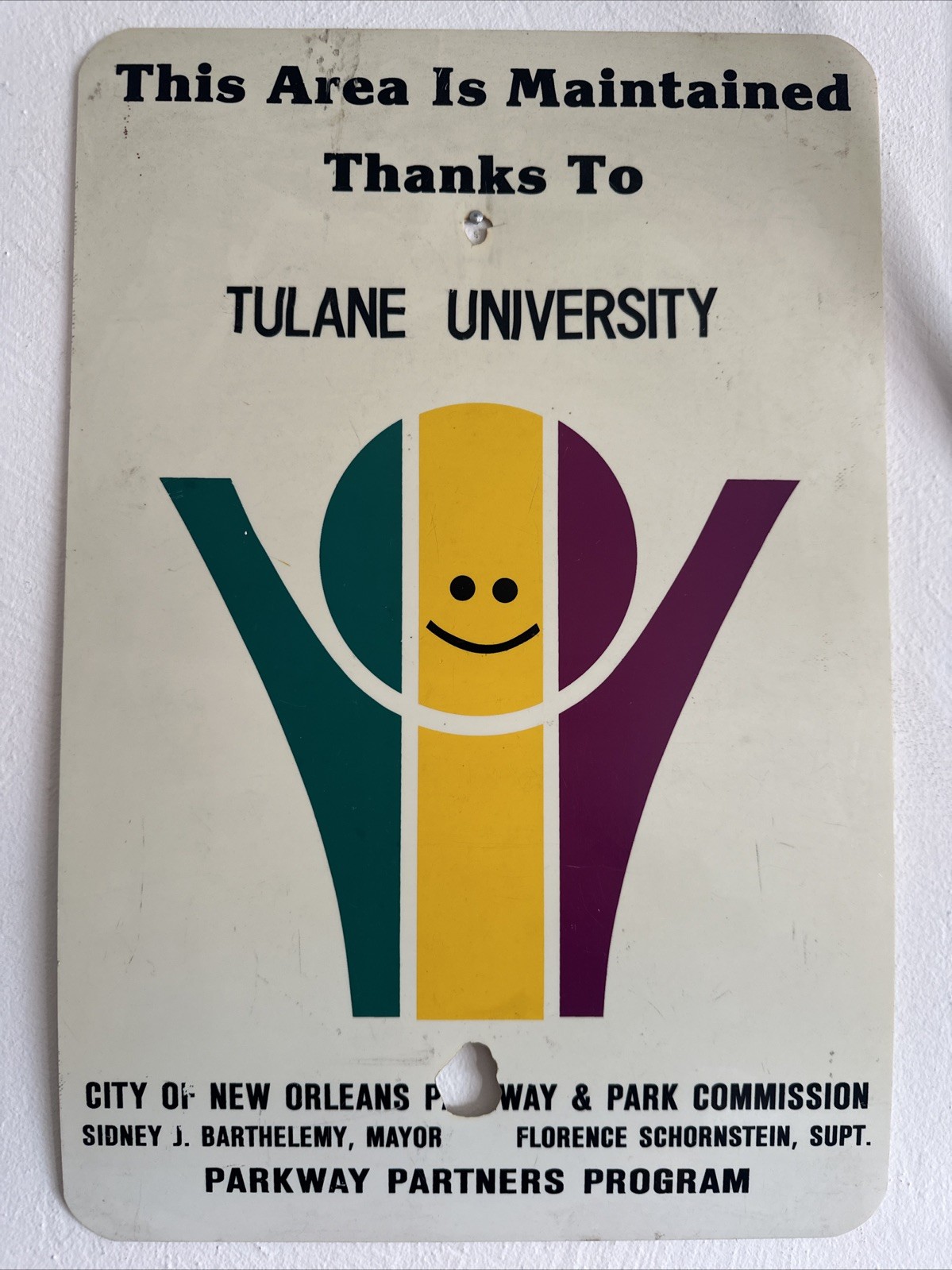 RARE ORIGINAL VTG New Orleans Mardi Gras Cleanup Sign 1980s Tulane University