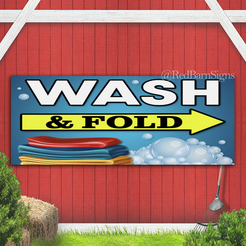 Wash & Fold – Laundromat Dry Cleaner indoor outdoor banner sign