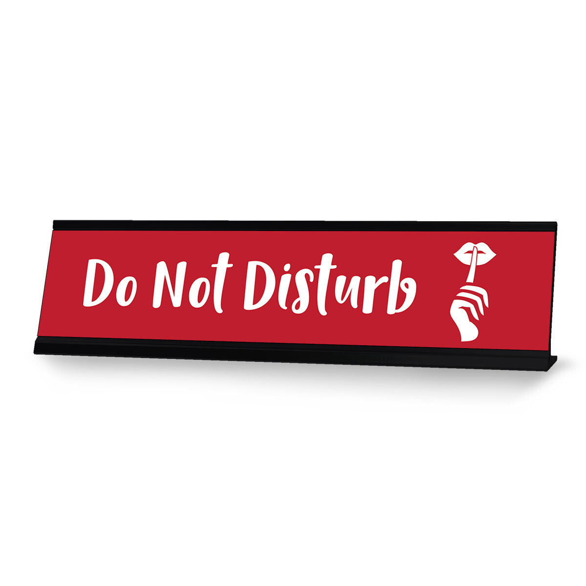 Do Not Disturb, Designer Series Desk Sign Nameplate (2 x 8″)
