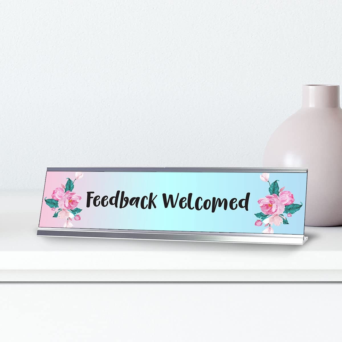 Feedback Welcomed, Desk Sign or Front Desk Counter Sign (2 x 8″)
