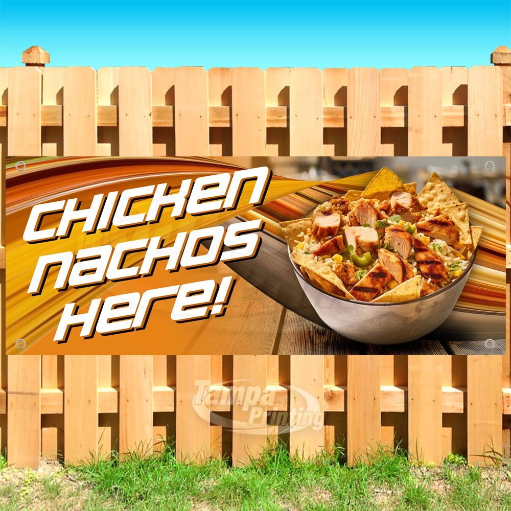 CHICKEN NACHOS HERE Advertising Food Snack Vinyl Banner Flag Sign USA SB11307