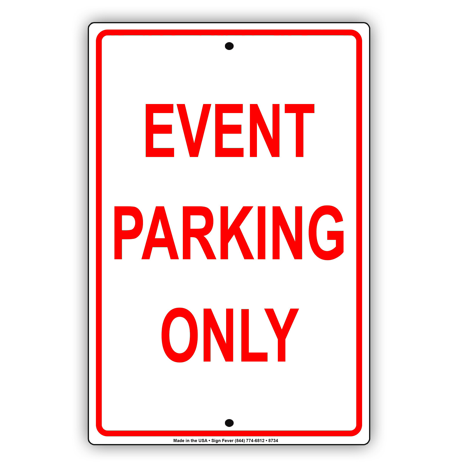 Event Parking Only Wall Art Decor Novelty Notice Aluminum Metal Sign
