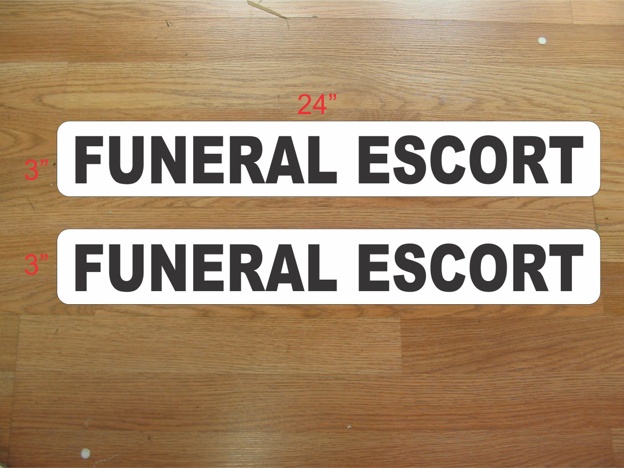 FUNERAL ESCORT 3″x24″ Magnetic Vehicle Signs to fit Van Car Truck or SUV