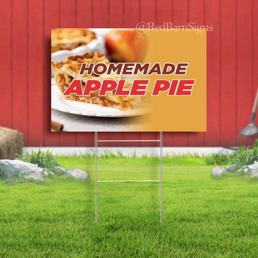 Homemade Apple Pie Sidewalk Yard Sign with Metal Stakes