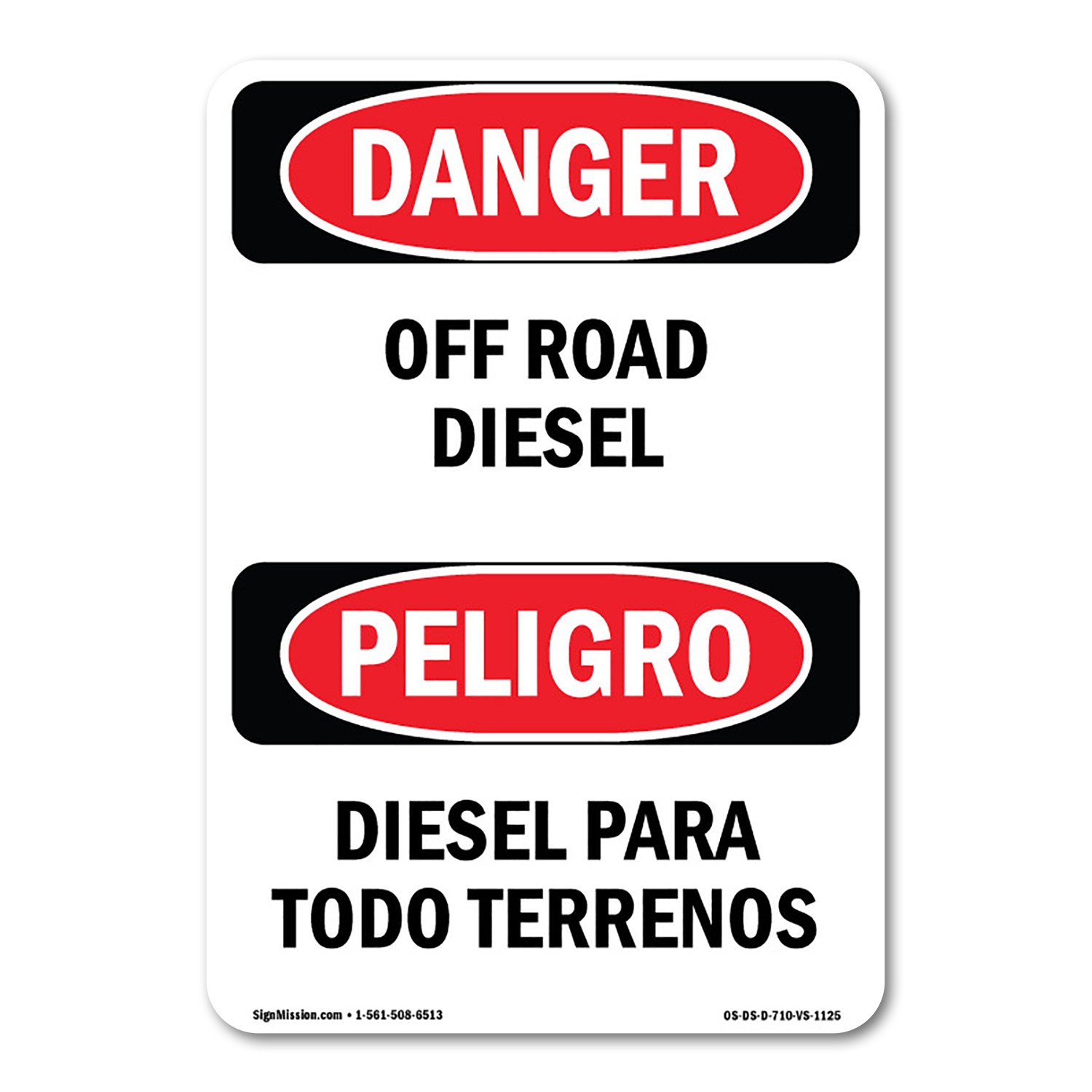 Off Road Diesel Bilingual ANSI Danger Sign Metal Plastic Decal