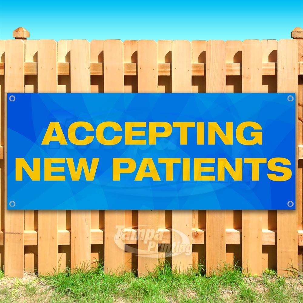 ACCEPTING NEW PATIENTS Advertising Health Vinyl Banner Flag Sign USA SB10916