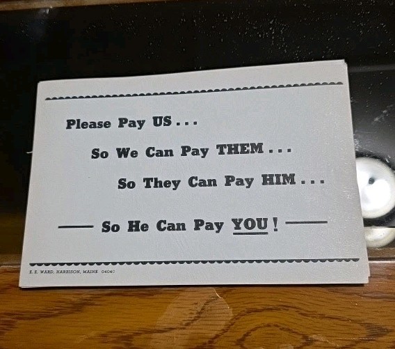 (9) Vintage PLEASE PAY US……..Heavy Paper Stock 5×7 White Sign Made In Maine