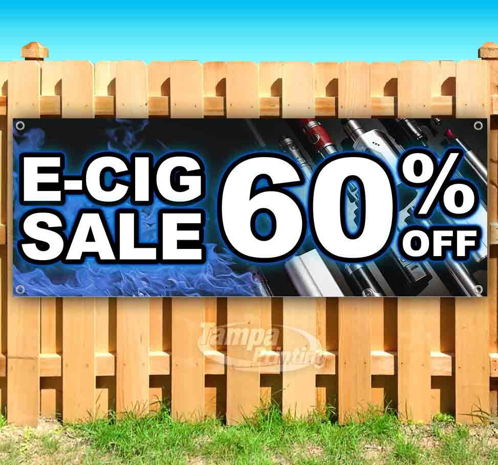 E-CIG SALE 60% OFF Advertising Vinyl Banner Flag Sign Many Sizes Available VAPE