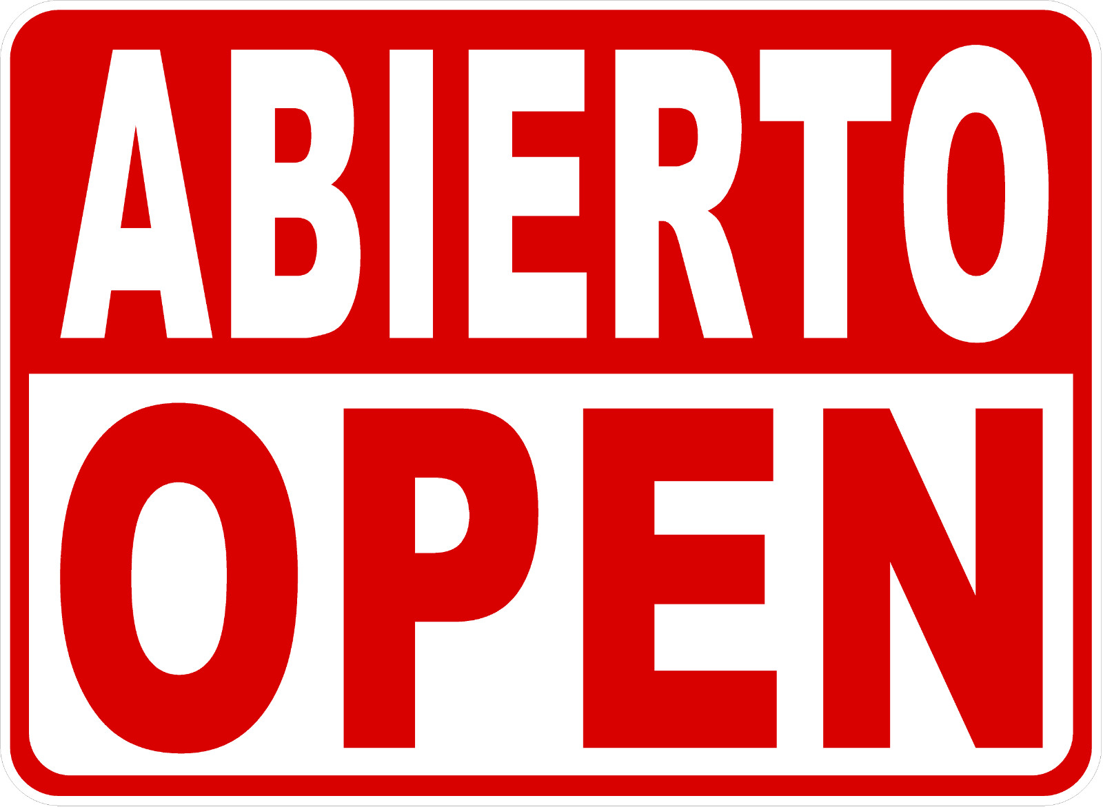 Open Abierto, Closed Cerrado-2 Sided Bilingual Sign