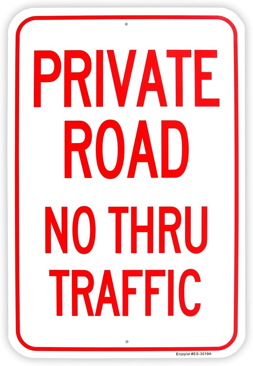 Large Private Road No Thru Traffic Sign, 18″x 12″ .040 Aluminum Reflective Si…