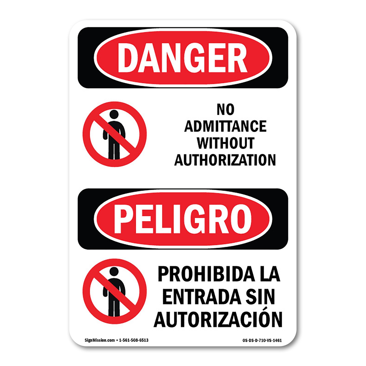 No Admittance Authorization Bilingual ANSI Danger Sign Metal Plastic Decal