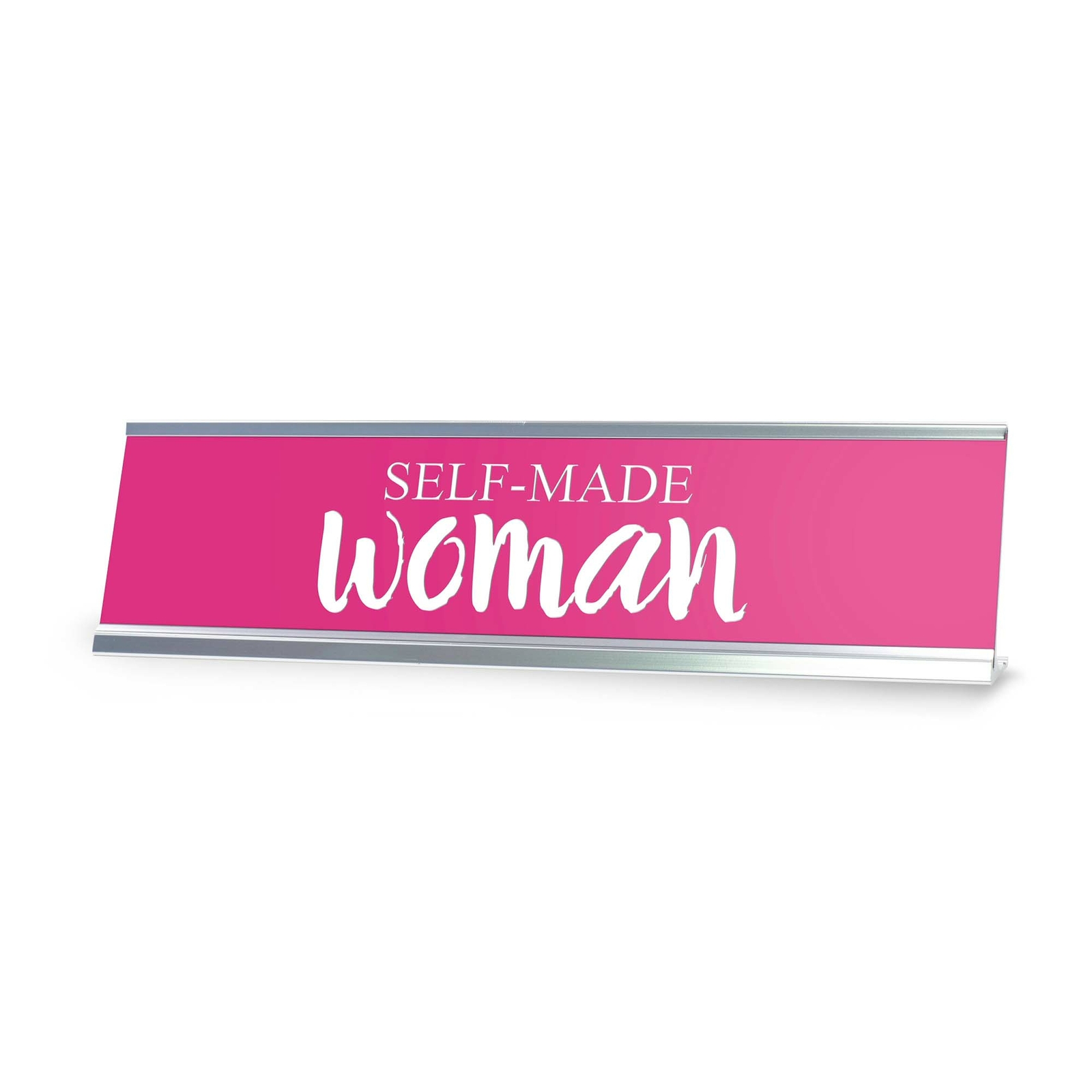 Self Made Woman Novelty Desk Sign