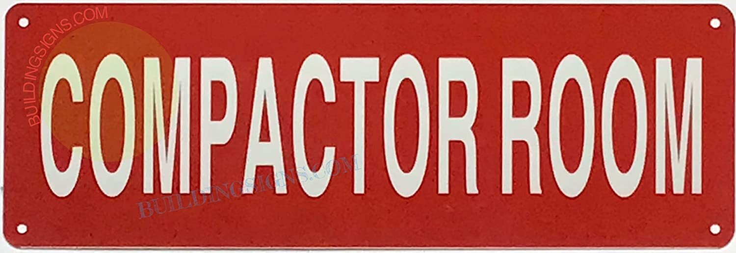 Compactor Room Sign (Reflective, Aluminium, RED Backround, 4X12 INCH)-REF24-1027