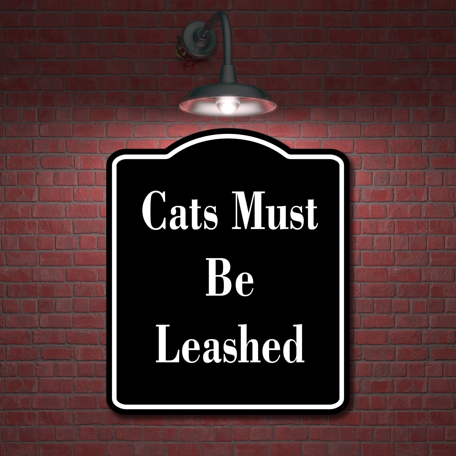 Cats Must Be Leashed BLACK Aluminum Composite Sign