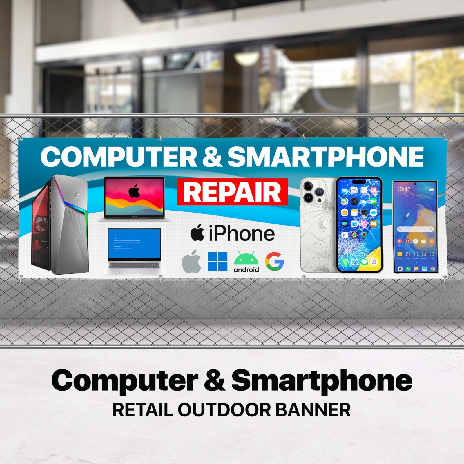 Computer Smartphone Tablet Laptop OUTDOOR BUILDING BANNER Apple Windows Android