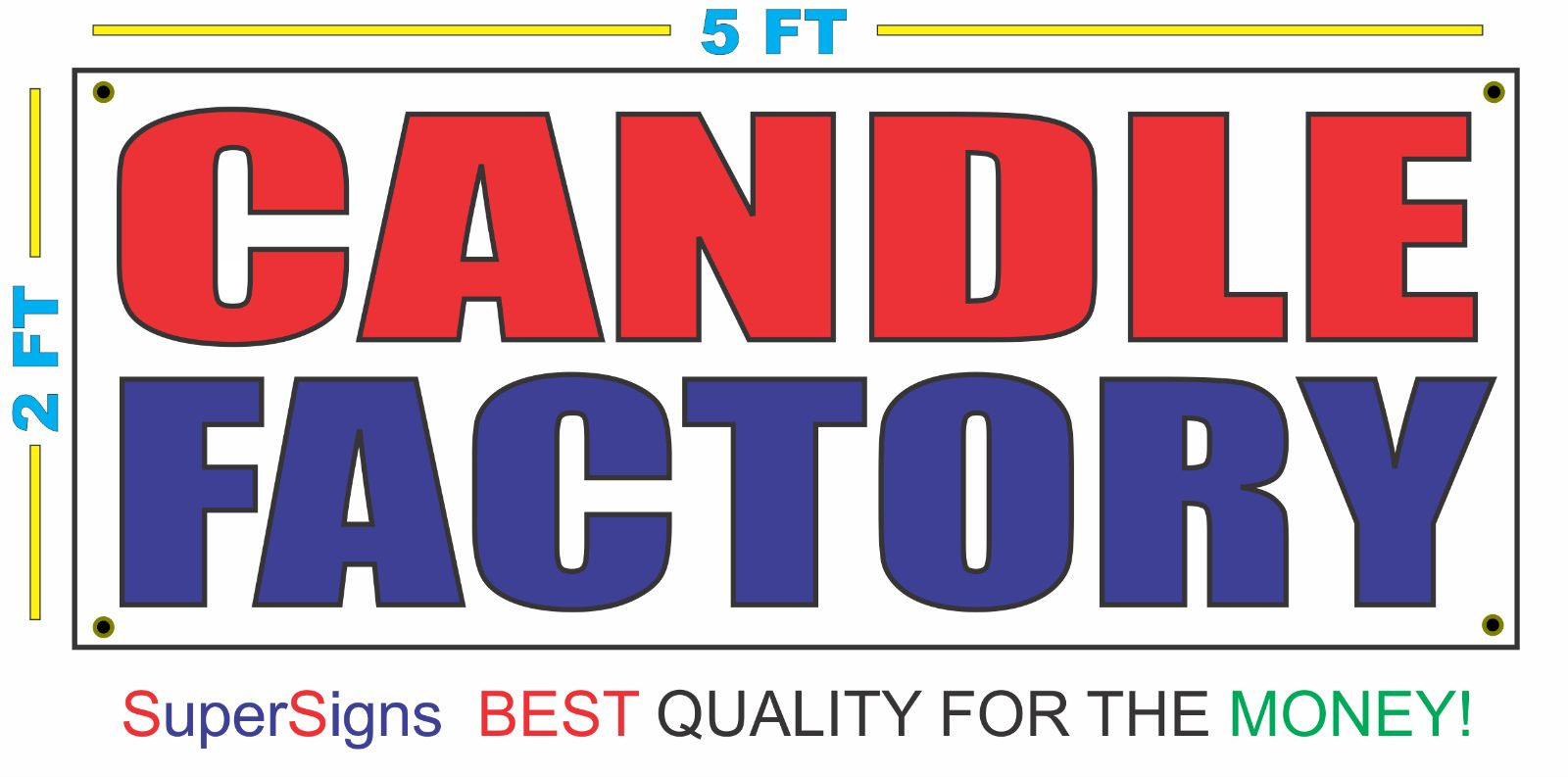 CANDLE FACTORY Banner Sign 2×5 High Quality