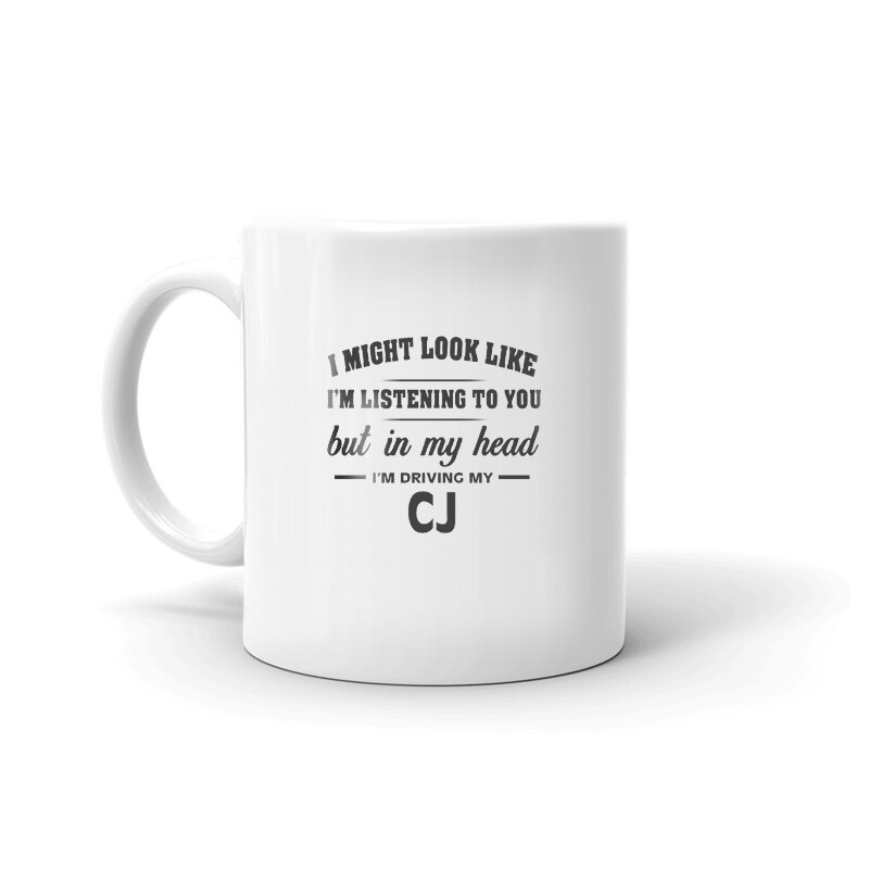I’m Driving My CJ Coffee Tea Ceramic Mug Office Work Cup Gift
