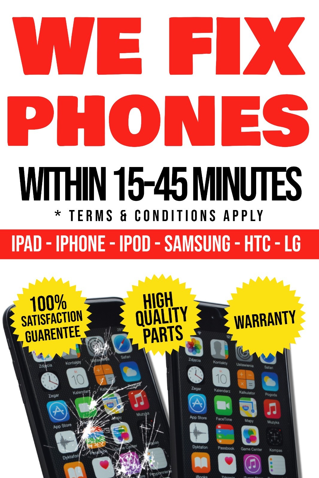 We Fix Phones within 15 to 45 minutes Repair Service Advertising Poster Sign