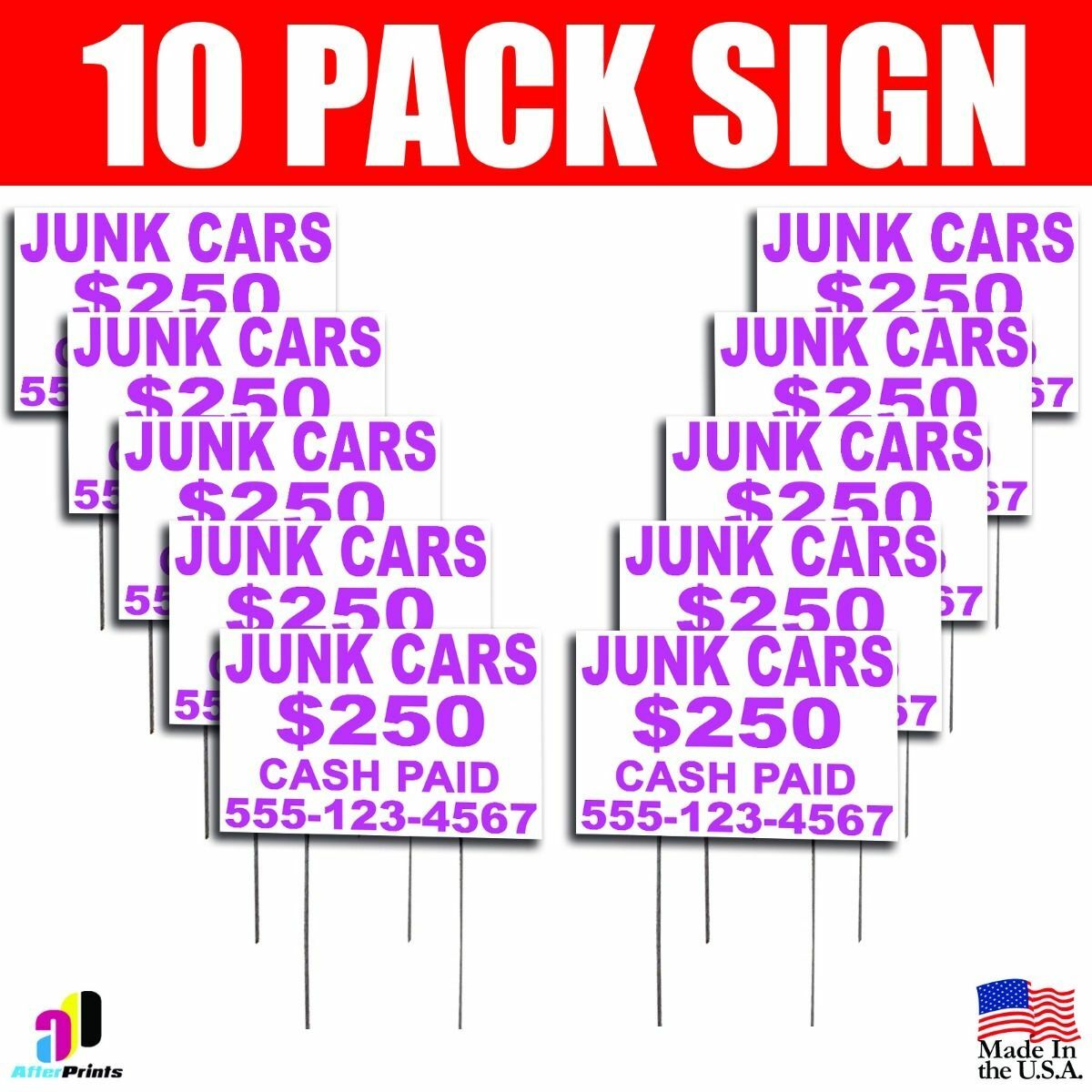 10X Junk Cars $250 Cash Paid Signs with Your Phone Number Yard Bandit Sign
