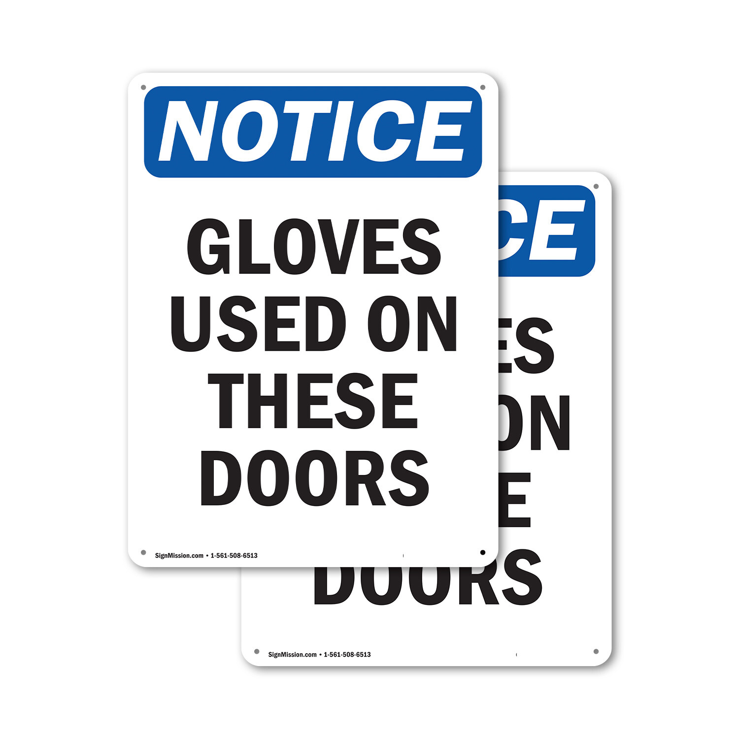 (2 Pack) Gloves Used On These Doors OSHA Notice Sign Decal Metal Plastic