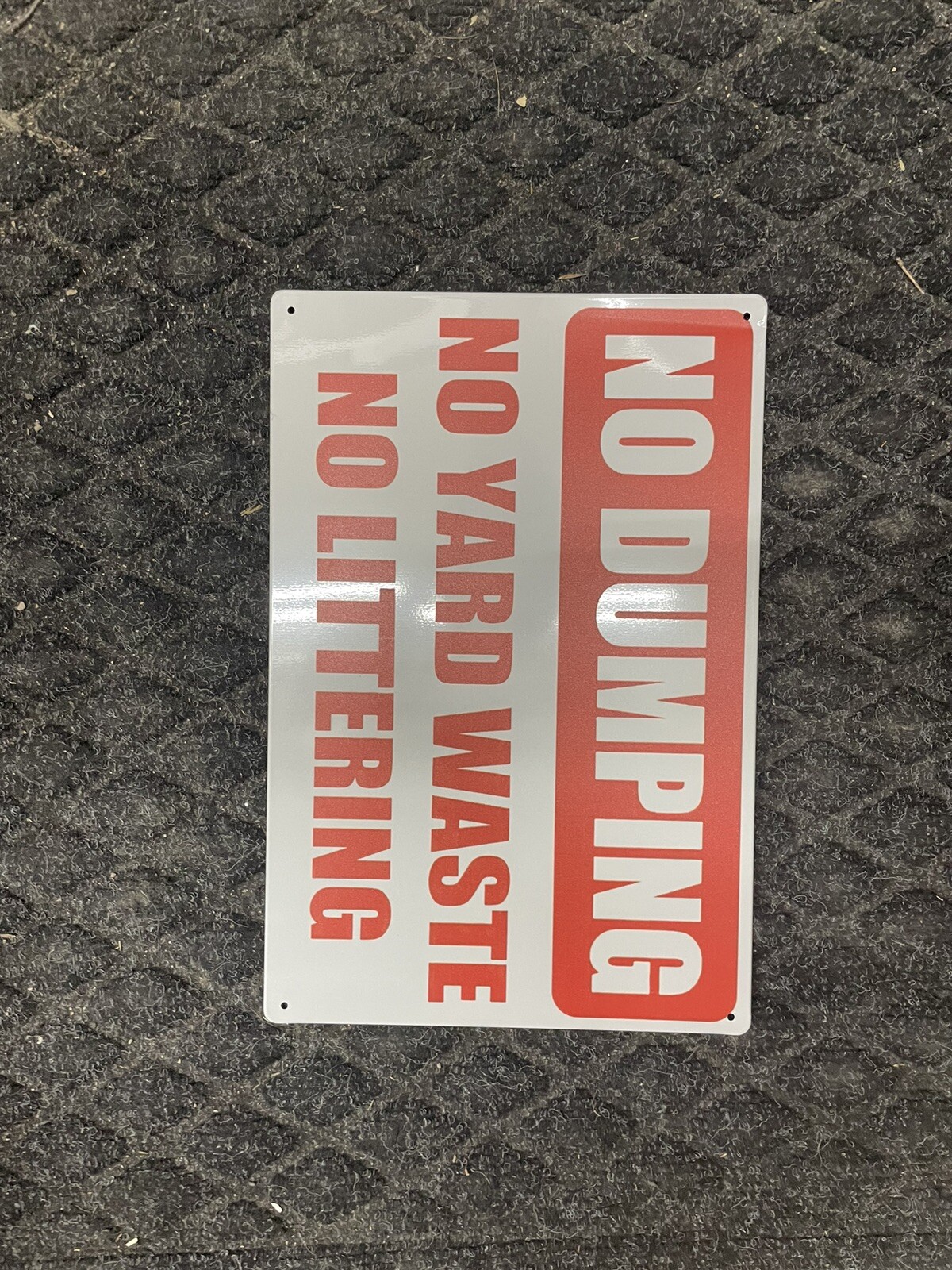 No Dumping Metal Sign: No Dumping No Yard Waste No Littering