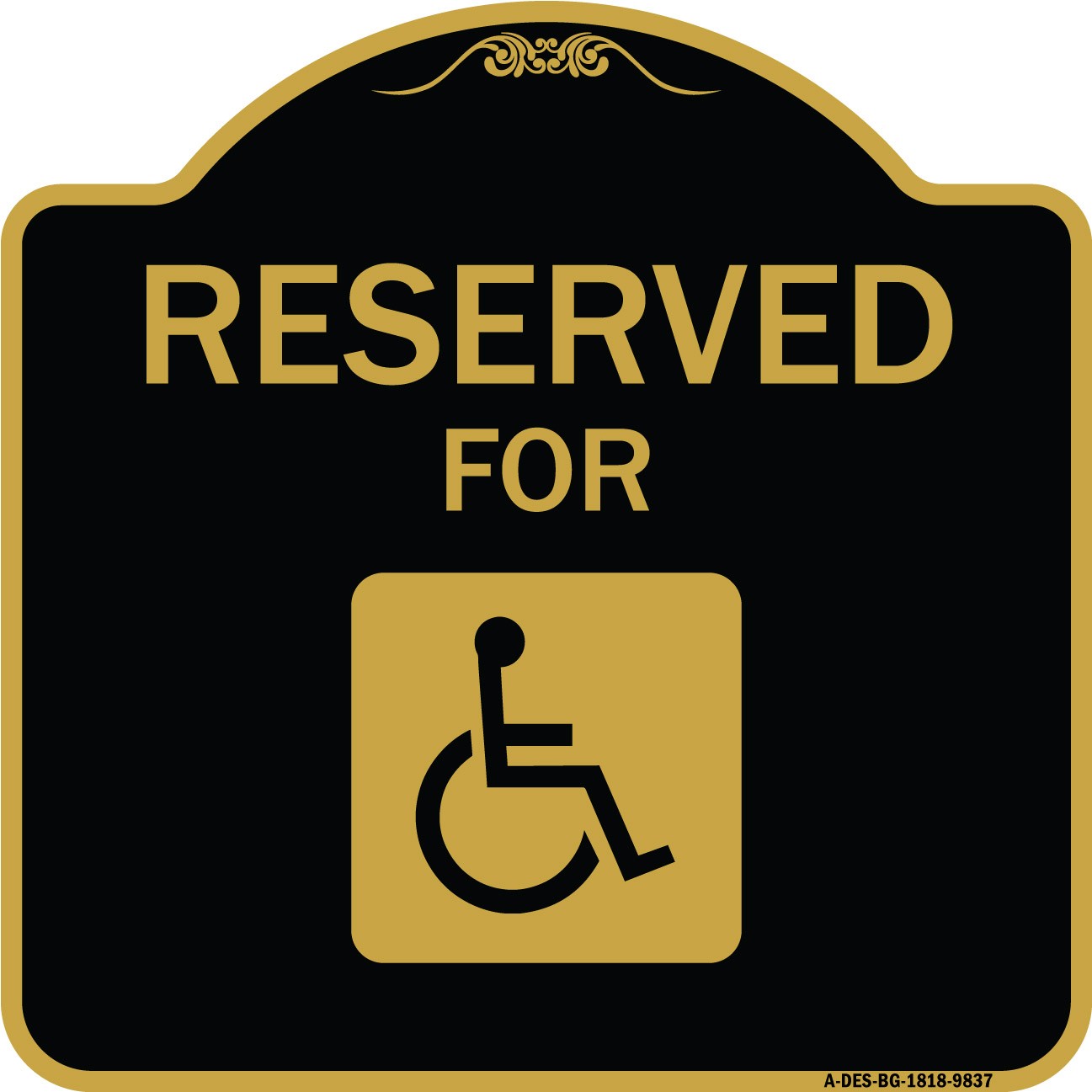 Designer Series – Graphic Handicapped Reserved Black & Gold Heavy Gauge Aluminum