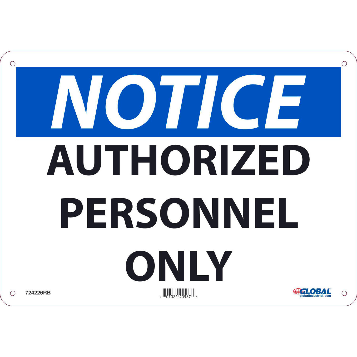 Notice Authorized Personnel Only Sign 10×14 Rigid Plastic