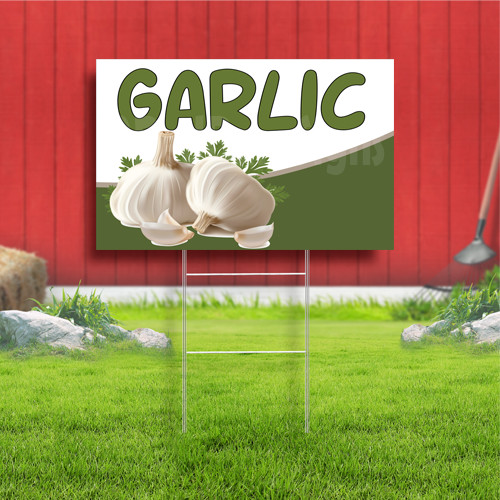 Garlic Coroplast Sign Plastic Indoor Outdoor Yard Sign