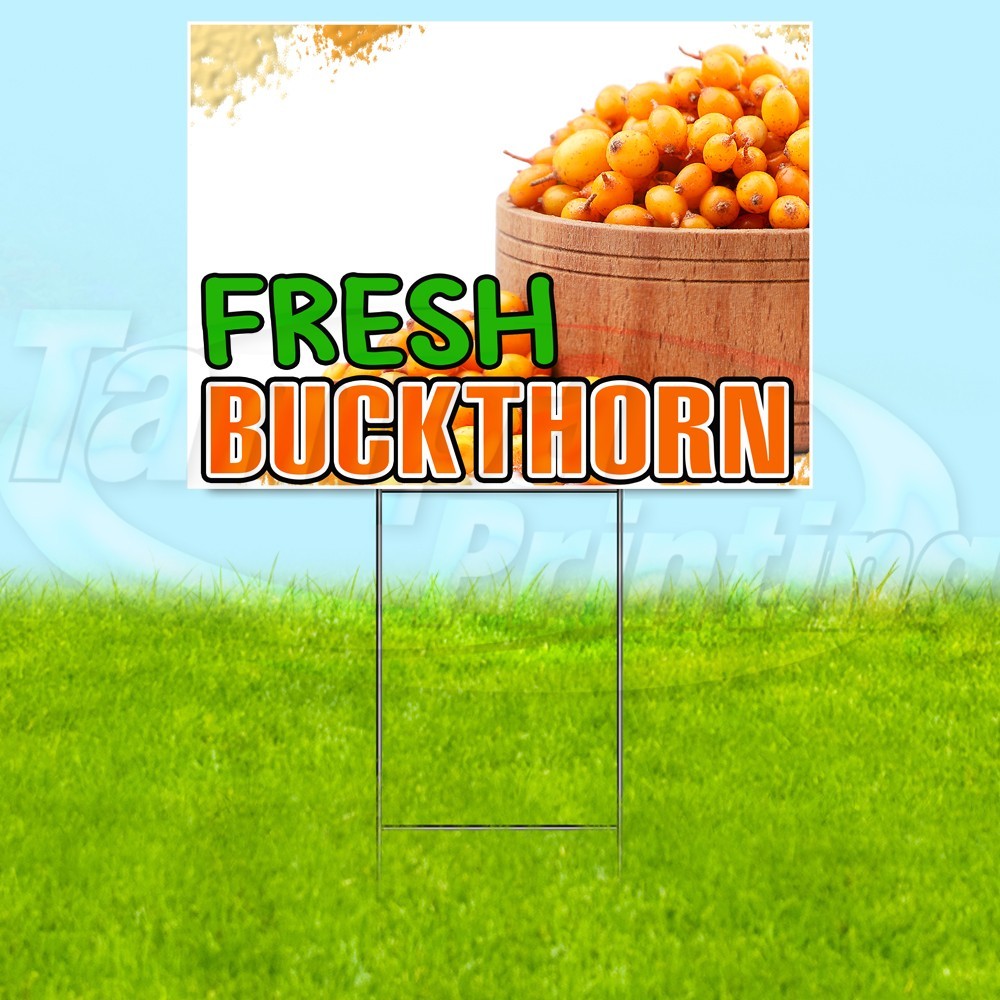 FRESH BUCKTHRON 18×24 Yard Sign Fruit Plastic Corrugated WITH STAKE USA YS0809