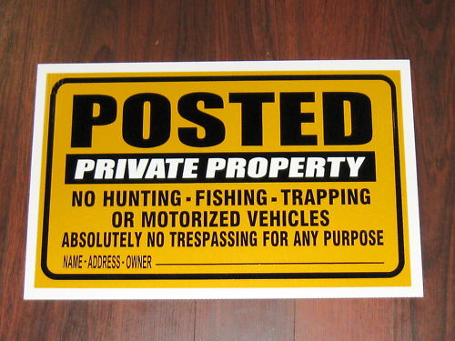 Home or Business Sign: Private Property No Tresspassing