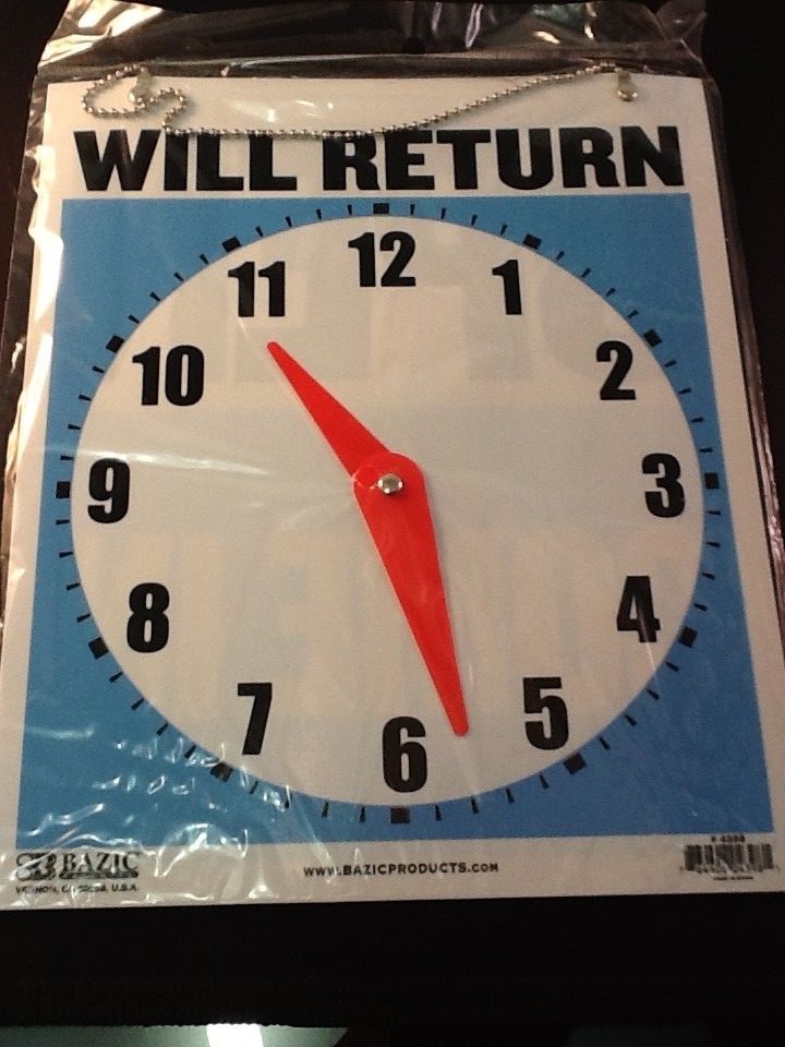 2 Open Closed Will Return Sign Clock Chain 2 sided 9″ X 7″ W 2 FREE SUCTION CUP_