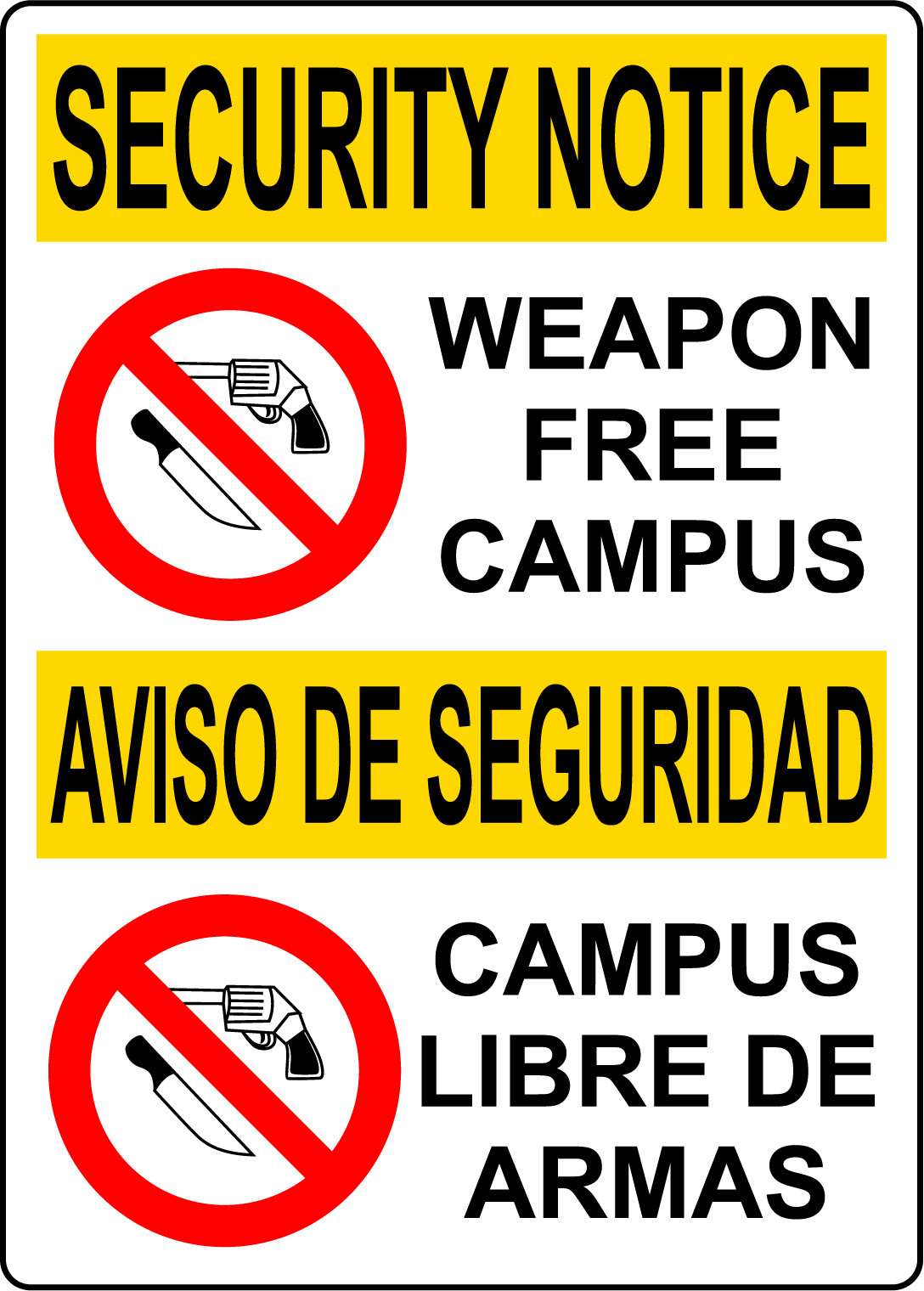 SECURITY NOTICE WEAPON FREE CAMPUS AVISO DE | Adhesive Vinyl Sign Decal