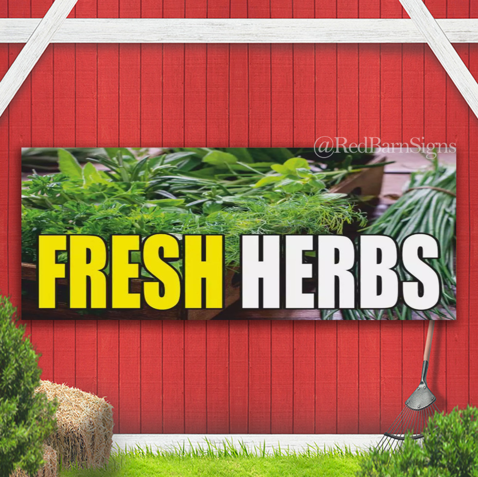 FRESH HERBS Farm Fruit Vegetable Shop Indoor Outdoor Banner Sign with grommets