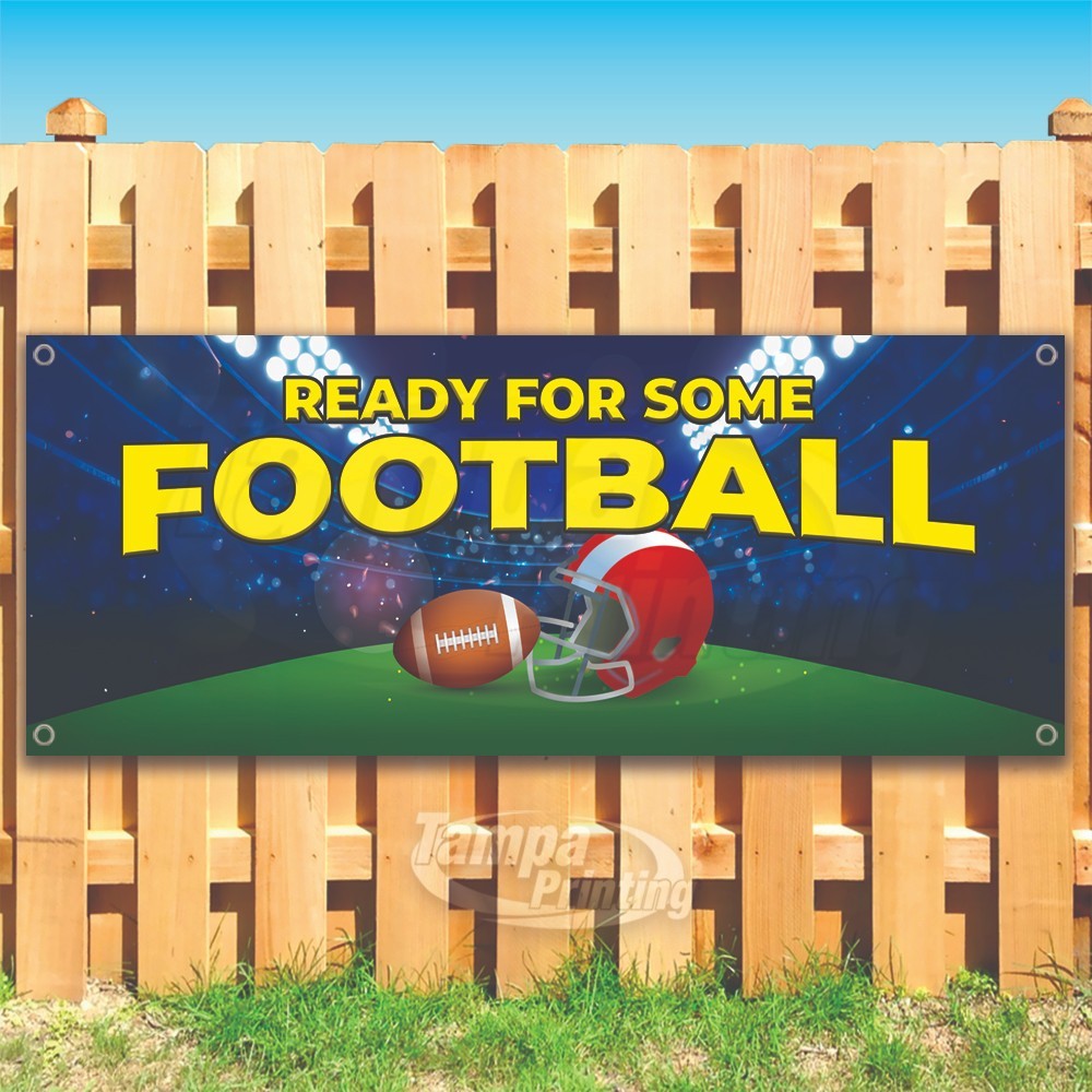READY FOR FOOTBALL Advertising Sports NFL Vinyl Banner Flag Sign USA SB10580
