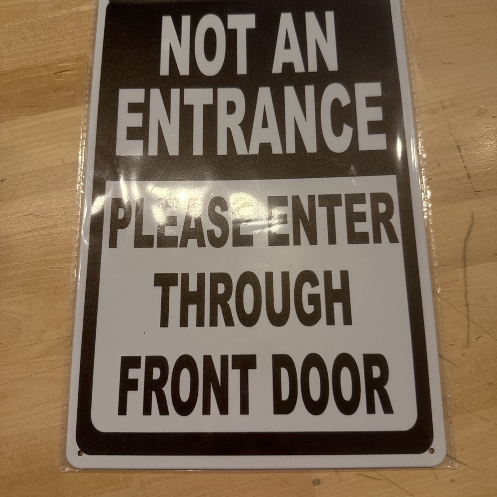 Not An Entrance Please Enter Through Front Door Sign Metal