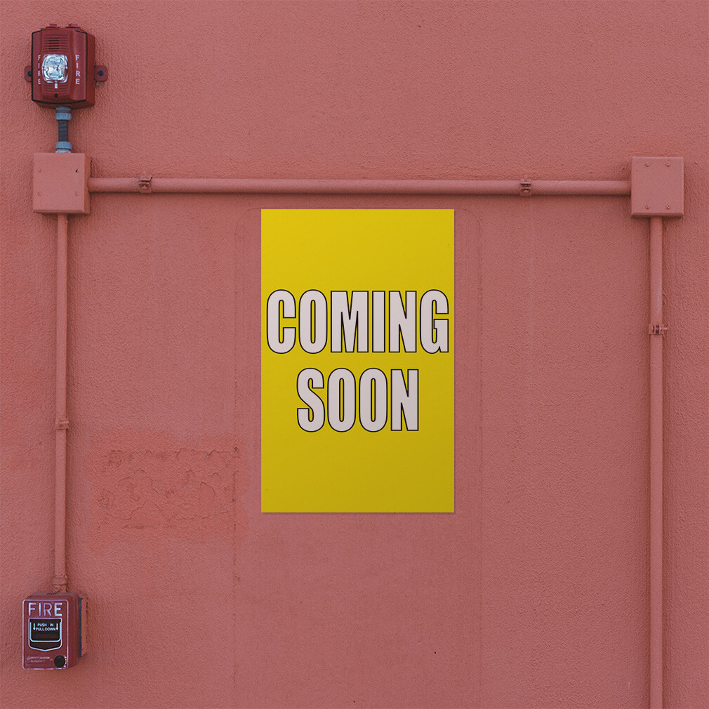 Door Decals Vertical Vinyl Stickers Multiple Sizes Coming Soon Yelow Business