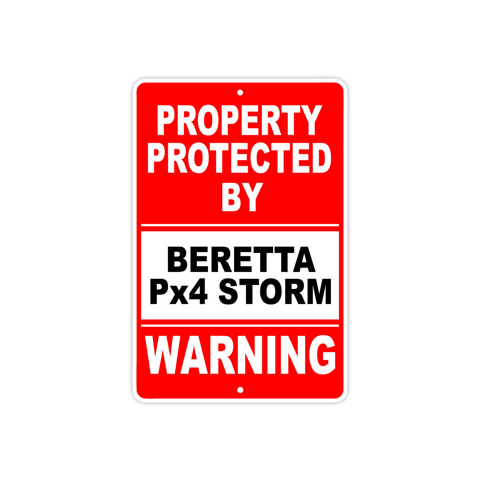 Property Protected By BERETTA Px4 STORM Gun Pistol Rifle Revolver Aluminum Sign